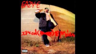 Eazy-E - It's On (Dr Dre) 187um Killa (Full Album)