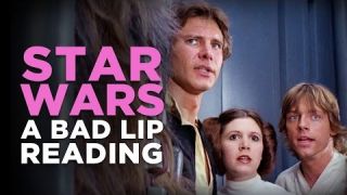 "STAR WARS: A Bad Lip Reading"