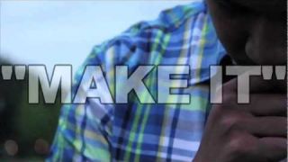 Cliché - Make It (Official Music Video)